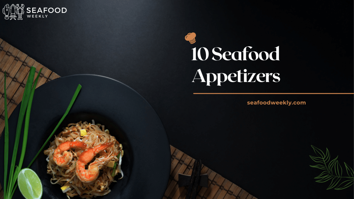 Seafood Appetizers