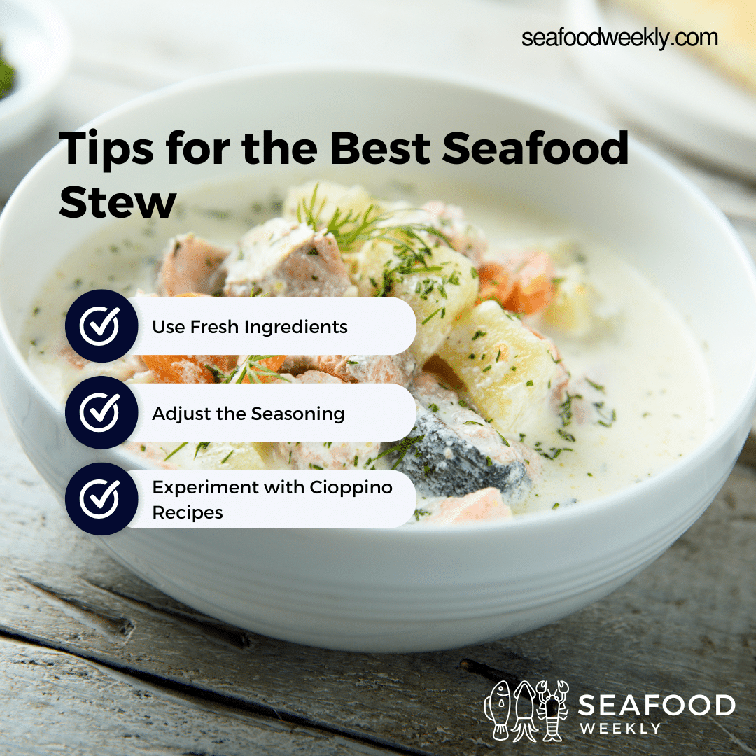 Tips for the Best Seafood Stew