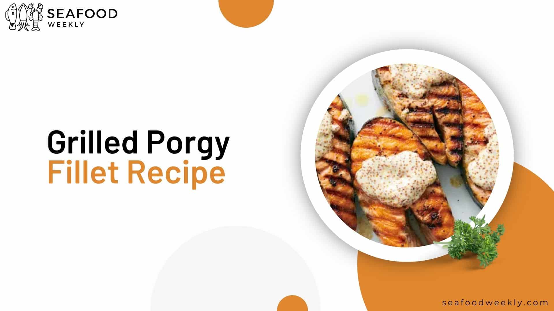 Fillet Recipe grill porgy